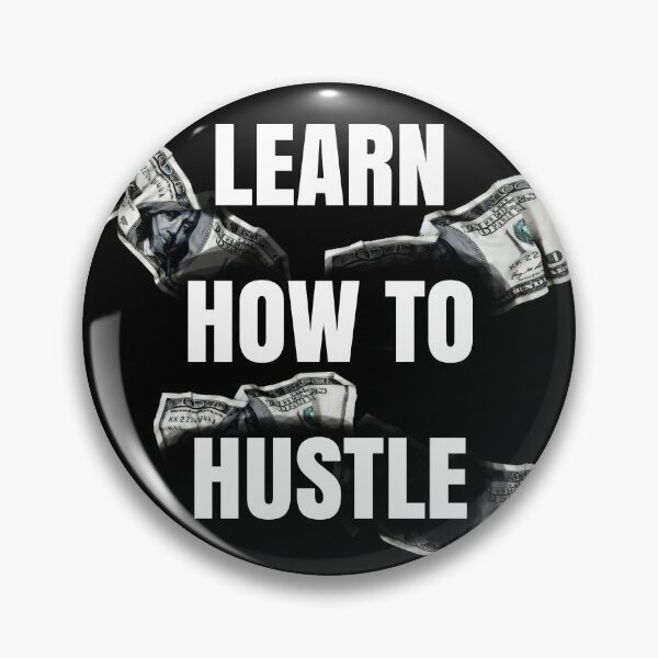 Item preview, Learn How to Hustle designed and sold by RetroPlus.