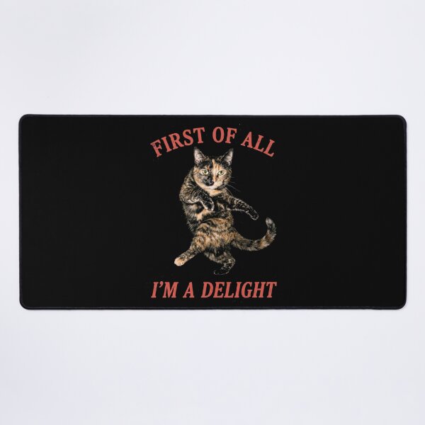 Item preview, First Of All Im A Delight Shirt Funny Tortoiseshell Cat T-Shirt Sarcastic Tortie Cat Tee Funny Cat Lover Gift Sassy Cat Top [Black Shirt Only] designed and sold by Off-Road-Zone.