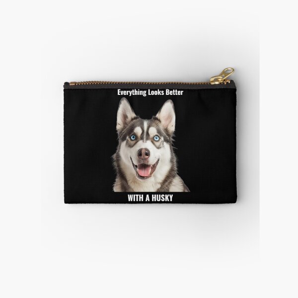 Item preview, Everything Looks Better WITH A HUSKY designed and sold by The Jolly Husky .