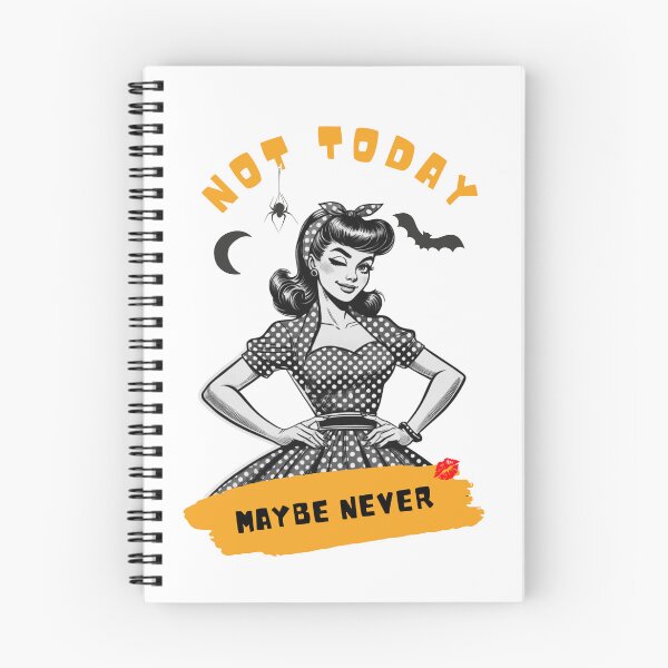 Item preview, Not Today Maybe Never Retro Goth Girl designed and sold by Echoes of Lion Studio.