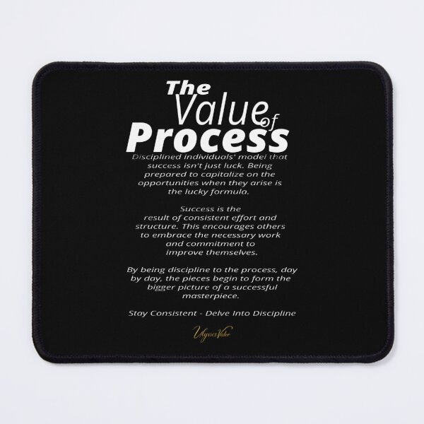 Item preview, The Value of Process designed and sold by Ulysses Valor.