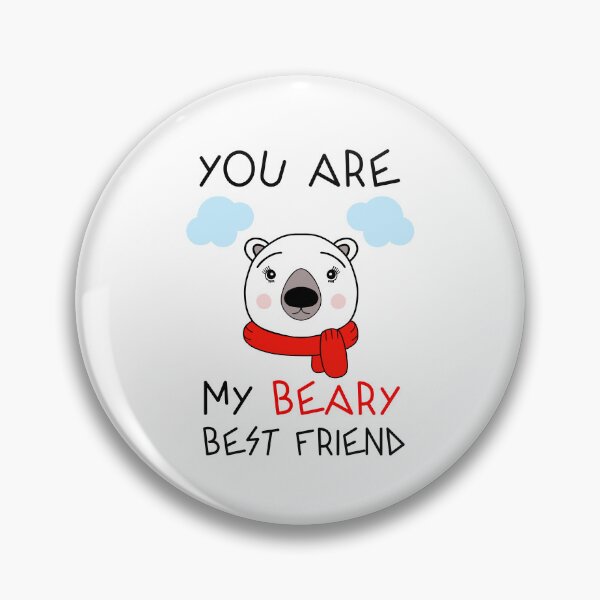 Item preview, Best Friends Cute Bear Pun designed and sold by Sartoris Art.