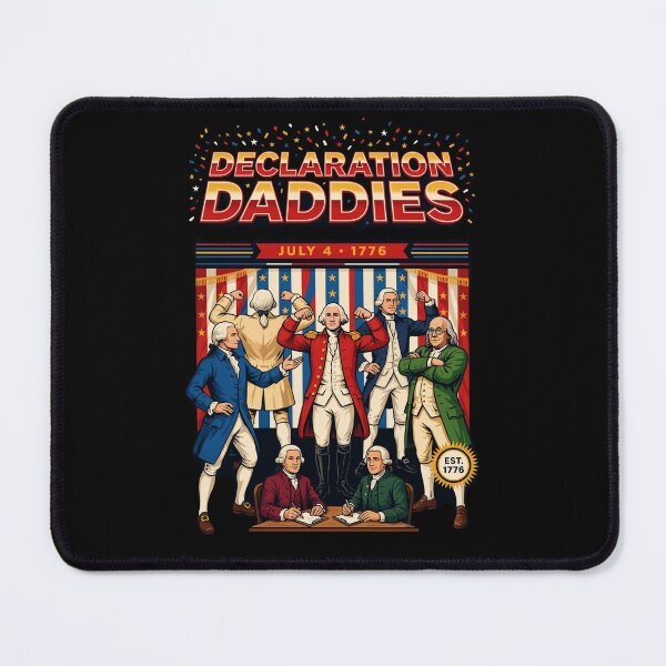 Item preview, Declaration Daddies Funny Patriotic Founding Fathers Meme USA designed and sold by Redgiant87x.