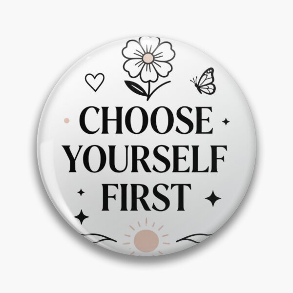 Item preview, Choose Yourself First designed and sold by Fresh Starts.