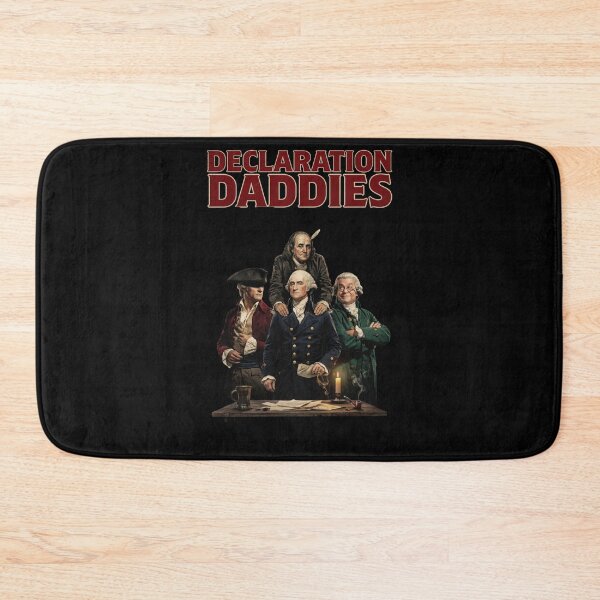 Item preview, Declaration Daddies Founding Fathers Meme Inspired Funny Patriotic designed and sold by Redgiant87x.