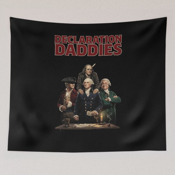 Item preview, Declaration Daddies Founding Fathers Meme Inspired Funny Patriotic designed and sold by Redgiant87x.