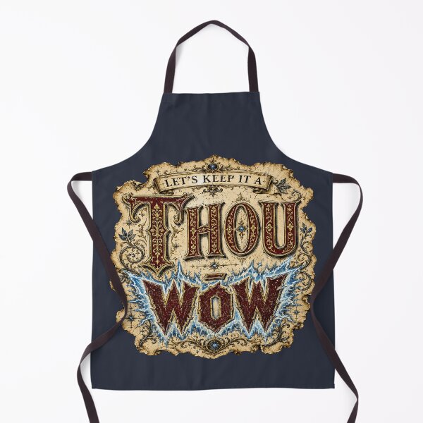 Item preview, Let’s Keep It a Thou-Wow Medieval Manuscript Humor Shirt designed and sold by POD DYNASTY | Original Print On Demand T-Shirt Graphics.