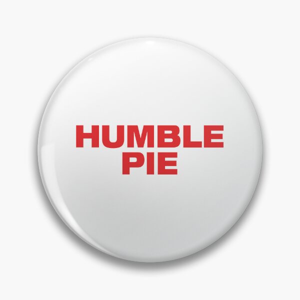 Item preview, Humble Pie designed and sold by kosmikjive.