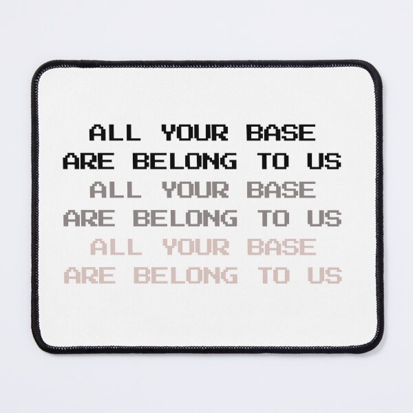 Item preview, All Your Base designed and sold by Port80Life.