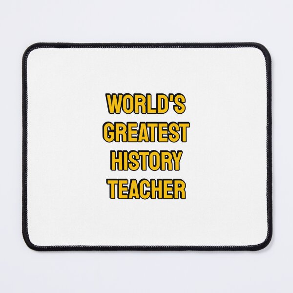 Item preview, History Teacher designed and sold by Inspirationmotivation.