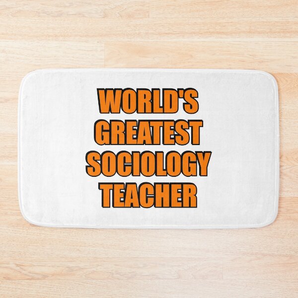 Item preview, Sociology Teacher designed and sold by Inspirationmotivation.