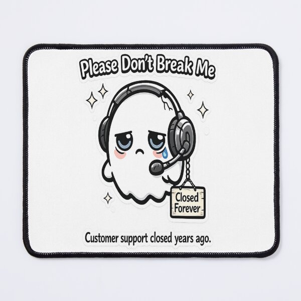 Item preview, Broken Customer Support Ghost designed and sold by Mindful56.