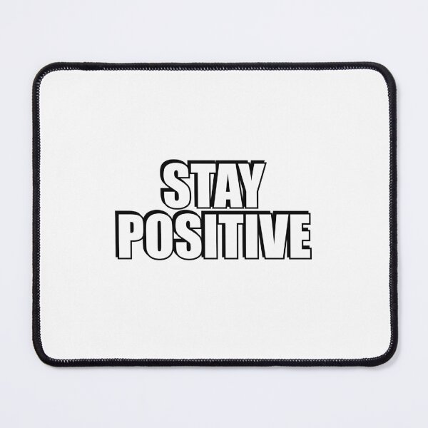 Item preview, Stay Positive designed and sold by Inspirationmotivation.