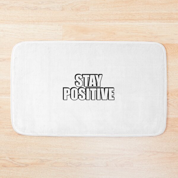 Item preview, Stay Positive designed and sold by Inspirationmotivation.