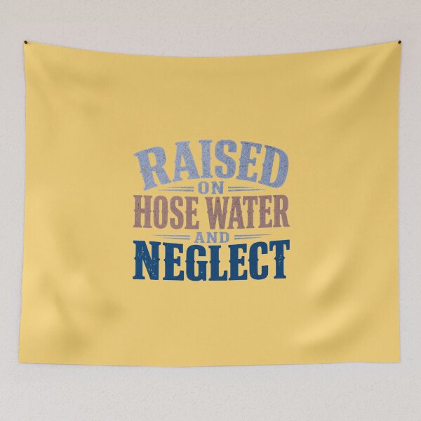 Item preview, Raised on hose water and neglect vintage typographic sign designed and sold by Rue Design Company.