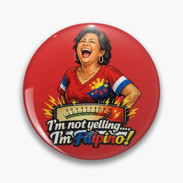 Item preview, I'm Not Yelling I'm Filipino! Funny Filipino Shirt designed and sold by FlipFlopTeesCo.