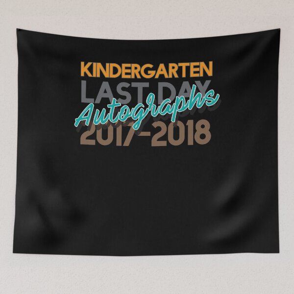Item preview, Kindergarten Last Day designed and sold by Kieran Abbott.