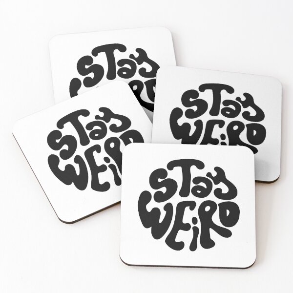 Item preview, Stay Weird designed and sold by GlitterCritterD.