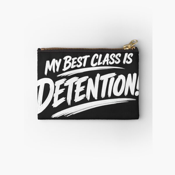 Item preview, My Best Class is Detention! Back to School designed and sold by shorethings.