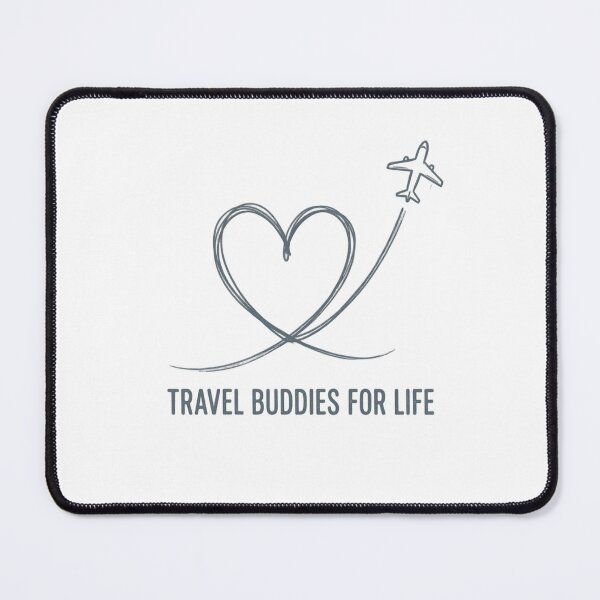 Item preview, Friendship Day Travel Buddies For Life designed and sold by SHOP-Corner.