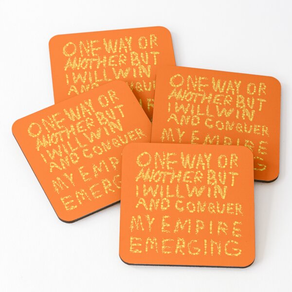 Item preview, One Way Or Another But I Will Win And Conquer: My Empire Emerging designed and sold by SelfUpgrade.