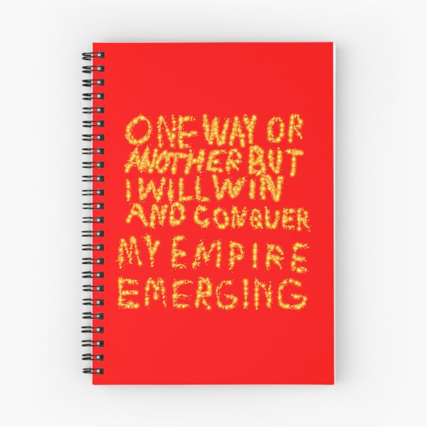 Item preview, One Way Or Another But I Will Win And Conquer: My Empire Emerging designed and sold by SelfUpgrade.