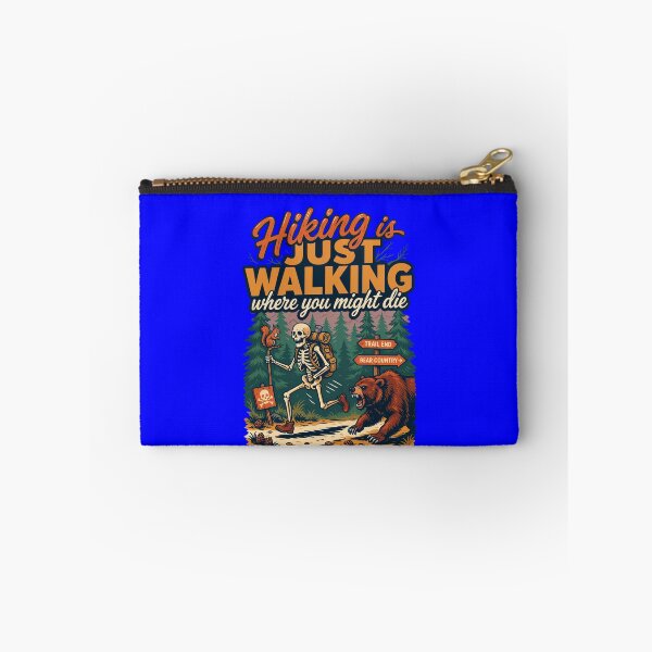 Item preview, Happy Camping Camper Hiking Is Just Walking Where You Might Die designed and sold by fantasticdesign.
