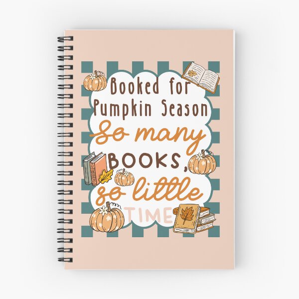 Item preview, Booked For Pumpkin Season, Book Lover, Love Reading, Fall Books, Bookish designed and sold by Forevermore.