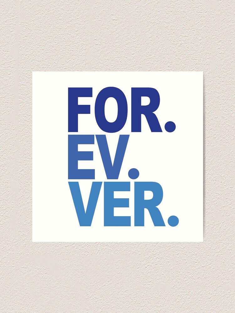 Alternate view of Forever. For-ev-ver. Sandlot Design Art Print