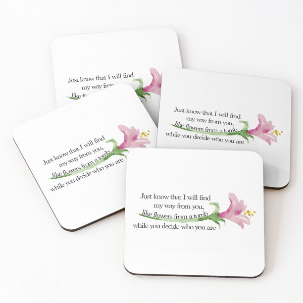 Item preview, Just know that I will find my way from you like flowers from a tomb while you decide who you are- petal designed and sold by GigiPrints.