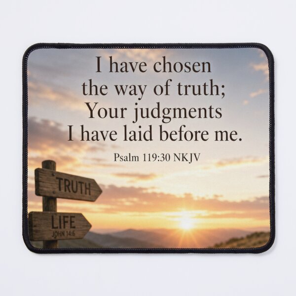 Item preview, Psalm 119:30 NKJV - v1 - JCTRUTHER designed and sold by JCTRUTHERshop.
