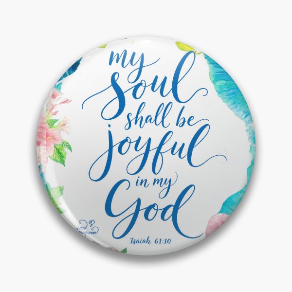 Item preview, My Soul Shall Be Joyful in My God square image designed and sold by Jan Marvin Art Studio.