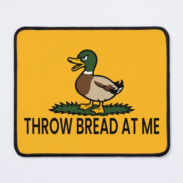 Item preview, Throw Bread at Me designed and sold by Illannoyed.