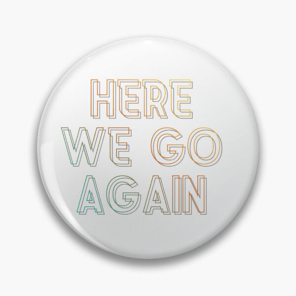 Item preview, Gradient Outline Typography Graphic "HERE WE GO AGAIN" designed and sold by VibranPalette.