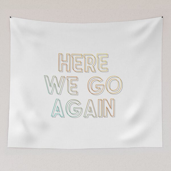 Item preview, Gradient Outline Typography Graphic "HERE WE GO AGAIN" designed and sold by VibranPalette.