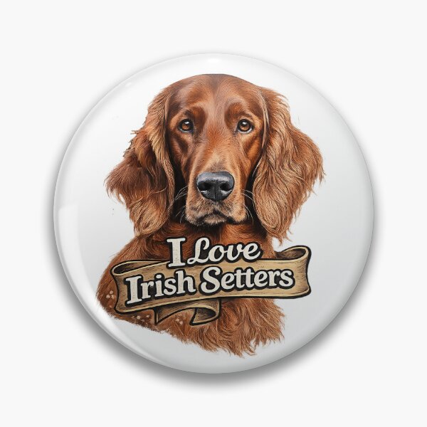 Item preview, I love Irish Setters designed and sold by ArtPixs.