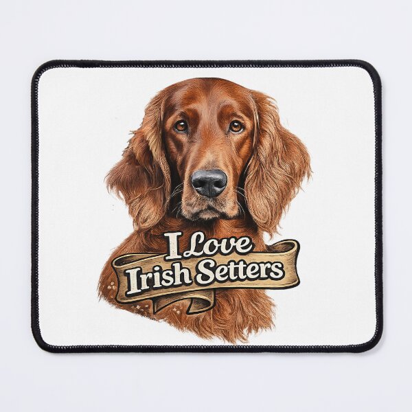 Item preview, I love Irish Setters designed and sold by ArtPixs.