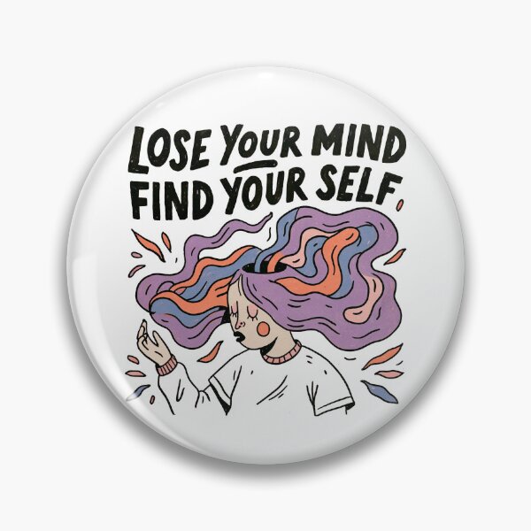 Item preview, Lose Your Mind Find Yourself designed and sold by GrooveAndGlow.