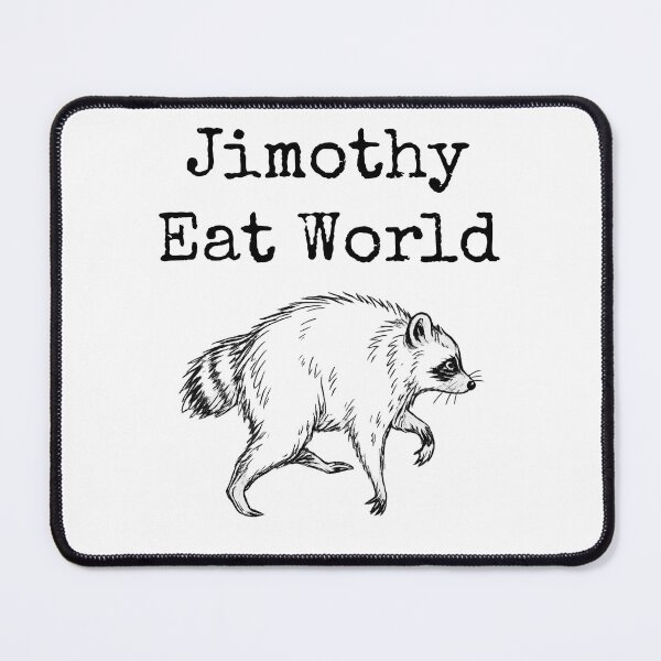 Item preview, Jimothy Eat World Funny Viral Raccoon Seattle Trash Panda designed and sold by first-shirt ⭐ ⭐ ⭐ ⭐ ⭐.
