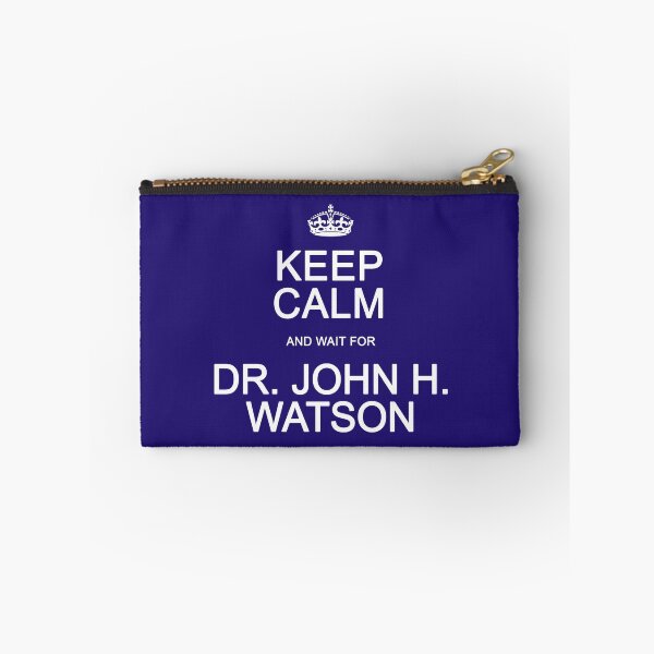 Item preview, Keep Calm and wait for Dr. John Watson designed and sold by Normbot2000.