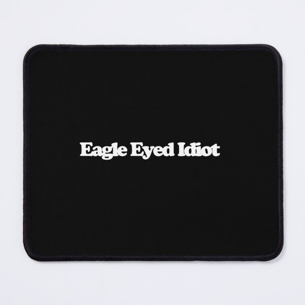 Item preview, Eagle Eyed Idiot - The Hawk Art designed and sold by dsxclothing.