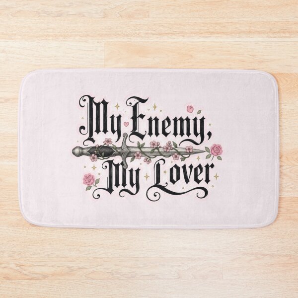 Item preview, My Enemy, My Lover - Enemies to Lovers Design designed and sold by theliteraryedit.
