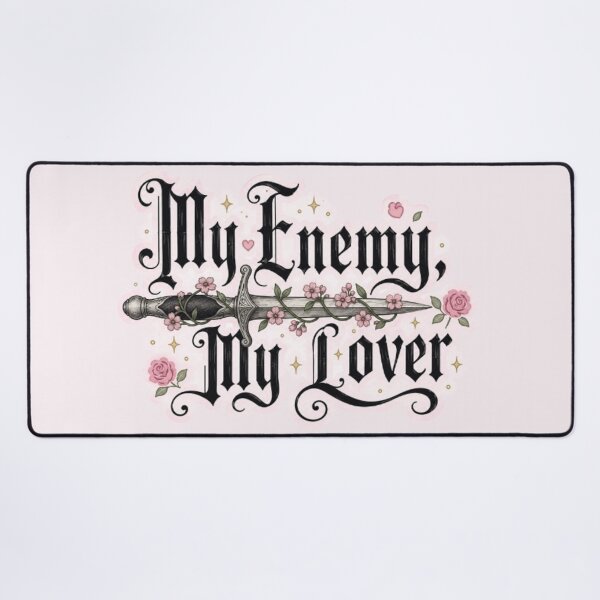 Item preview, My Enemy, My Lover - Enemies to Lovers Design designed and sold by theliteraryedit.