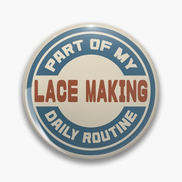 Item preview, Lace Making – Part of My Daily Routine Retro Logo designed and sold by MOCOPOCO.