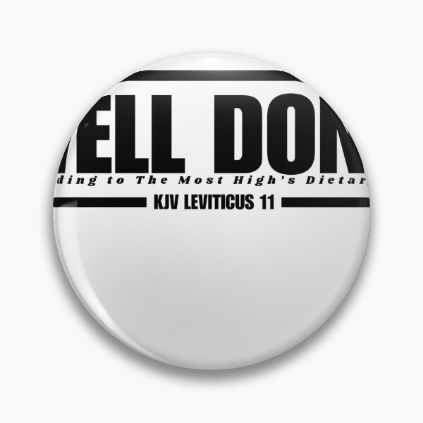 Item preview, Well Done according to the Most High Dietary Law. Explore Now! designed and sold by Yashra  Clothing.