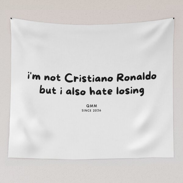 Item preview, I’m not Cristiano Ronaldo but I also hate losing  designed and sold by Quote Me Maybe.