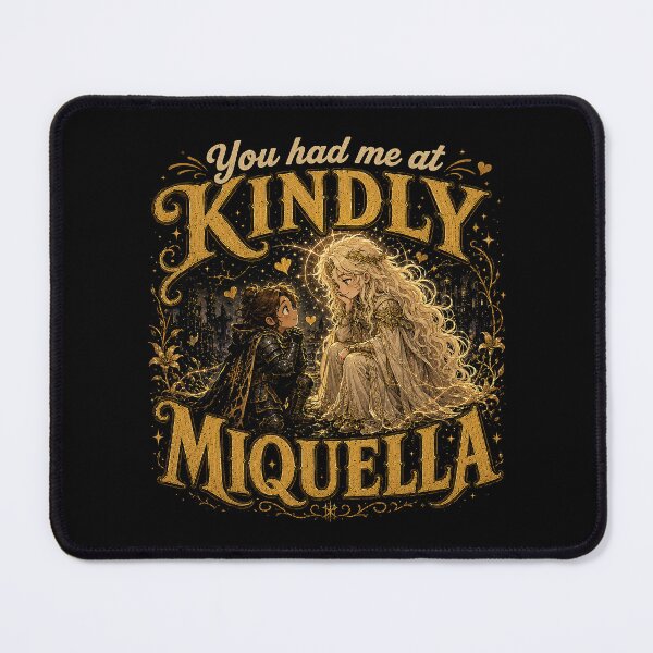 Item preview, You Had Me at Kindly Miquella | Elden Ring Romance Parody designed and sold by ChickenFund.