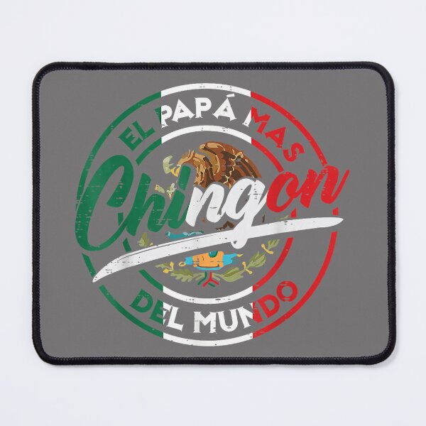 Item preview, El Papa Mas Chingon Del Mundo Fathers Day Mexican Dad Papa designed and sold by KristineLi.