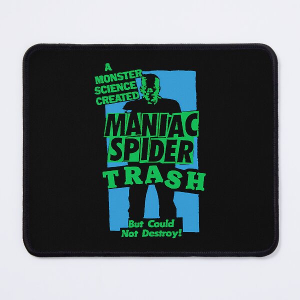 Item preview, Maniac Spider Trash A Monster Science designed and sold by shakilsk.