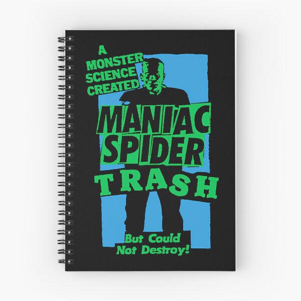 Item preview, Maniac Spider Trash A Monster Science designed and sold by shakilsk.